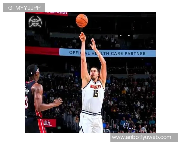 约基奇总分突破16590分升至掘金队史第二仅次于英格利什